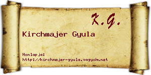 Kirchmajer Gyula névjegykártya